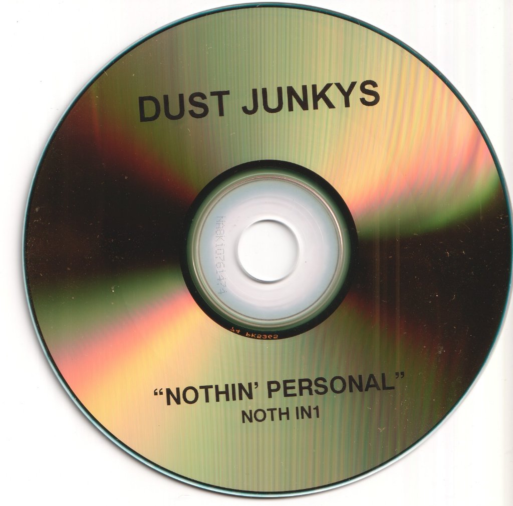 Dust Junkys - Nothing Personal - Cdr