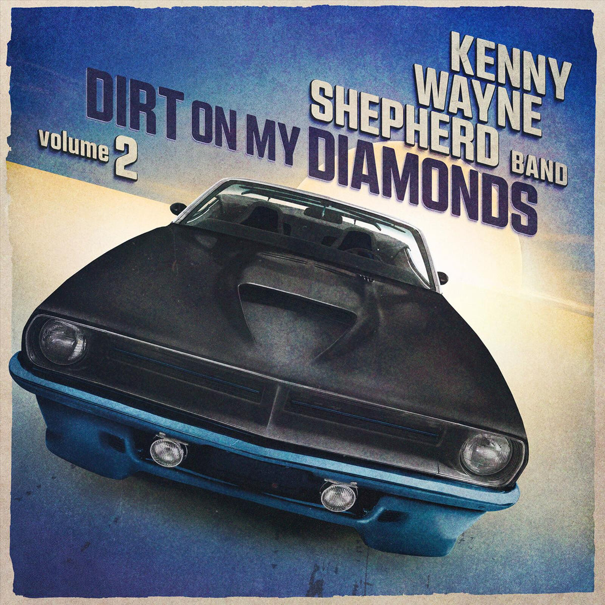 Kenny Wayne Shepherd - Dirt On My Diamonds Volume 2 - Cd