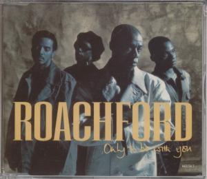 Roachford - Only To Be With You - Cd