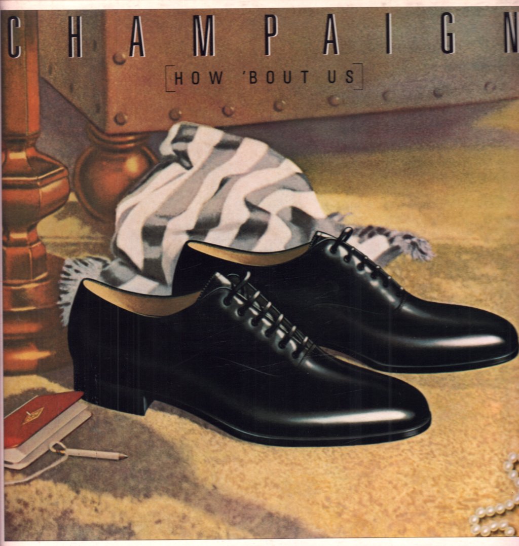 Champaign - How 'Bout Us - Lp