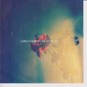 Girls Names - Dead To Me - Cdr