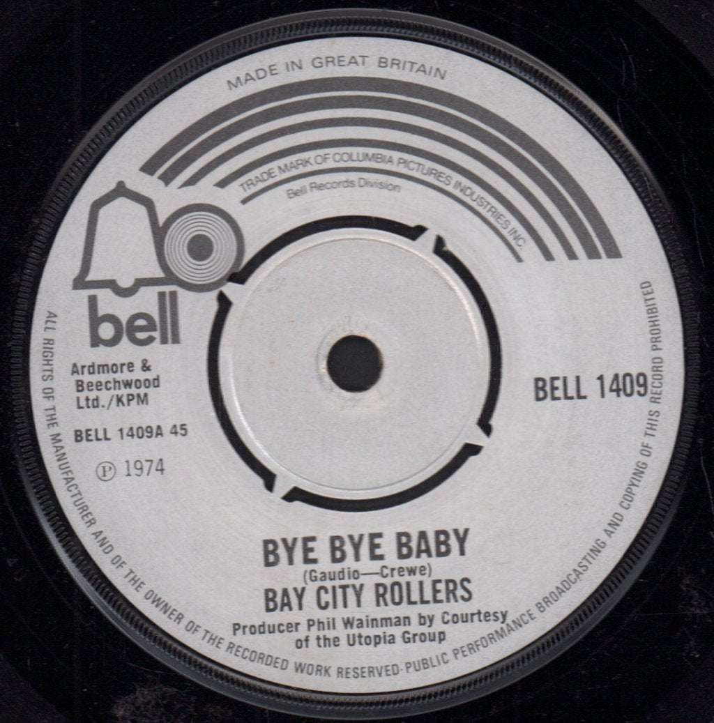 Bay City Rollers - Bye Bye Baby - 7 Inch