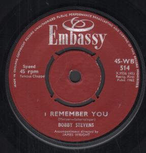 Bobby Stevens - I Remember You - 7 Inch