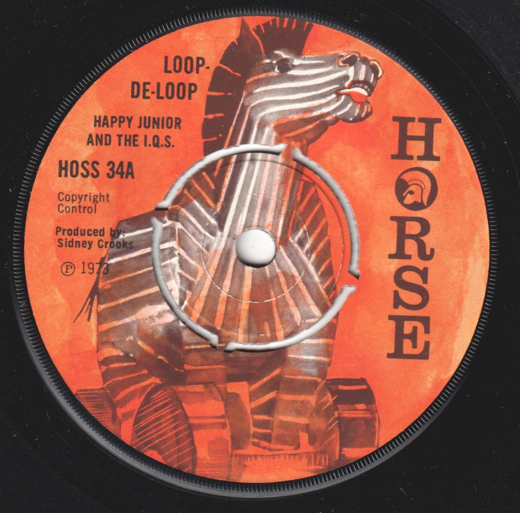 Happy Junior And The I.q.s - Loop De-Loop - 7 Inch