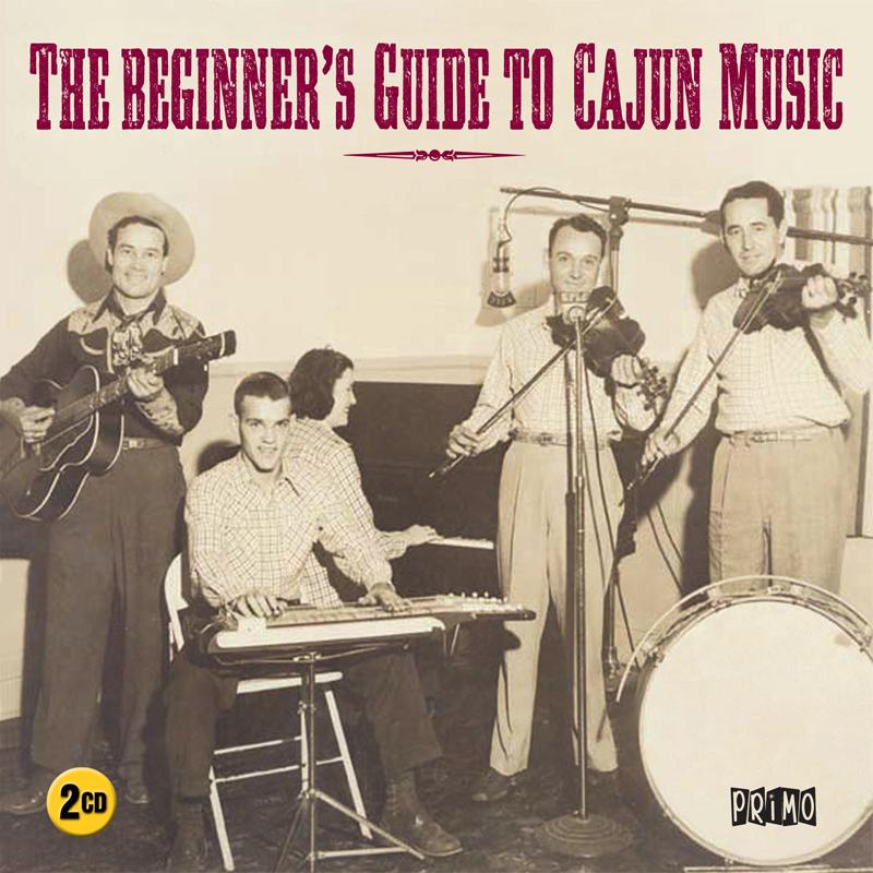 Various Artists - Beginner's Guide To Cajun Music - Double Cd
