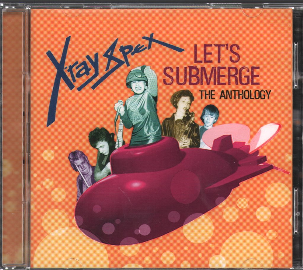 X-Ray Spex - Let's Submerge (The Anthology) - Double Cd