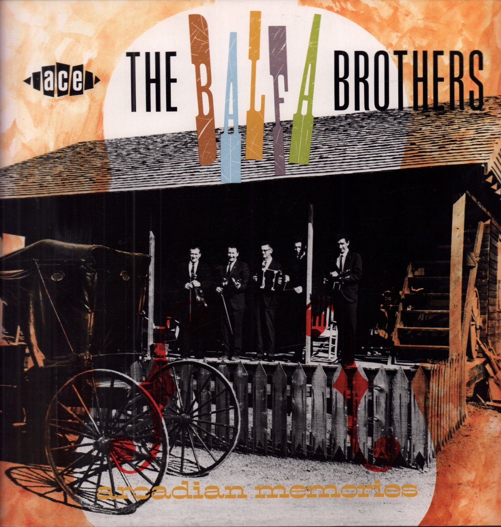 Balfa Brothers - Arcadian Memories - Lp