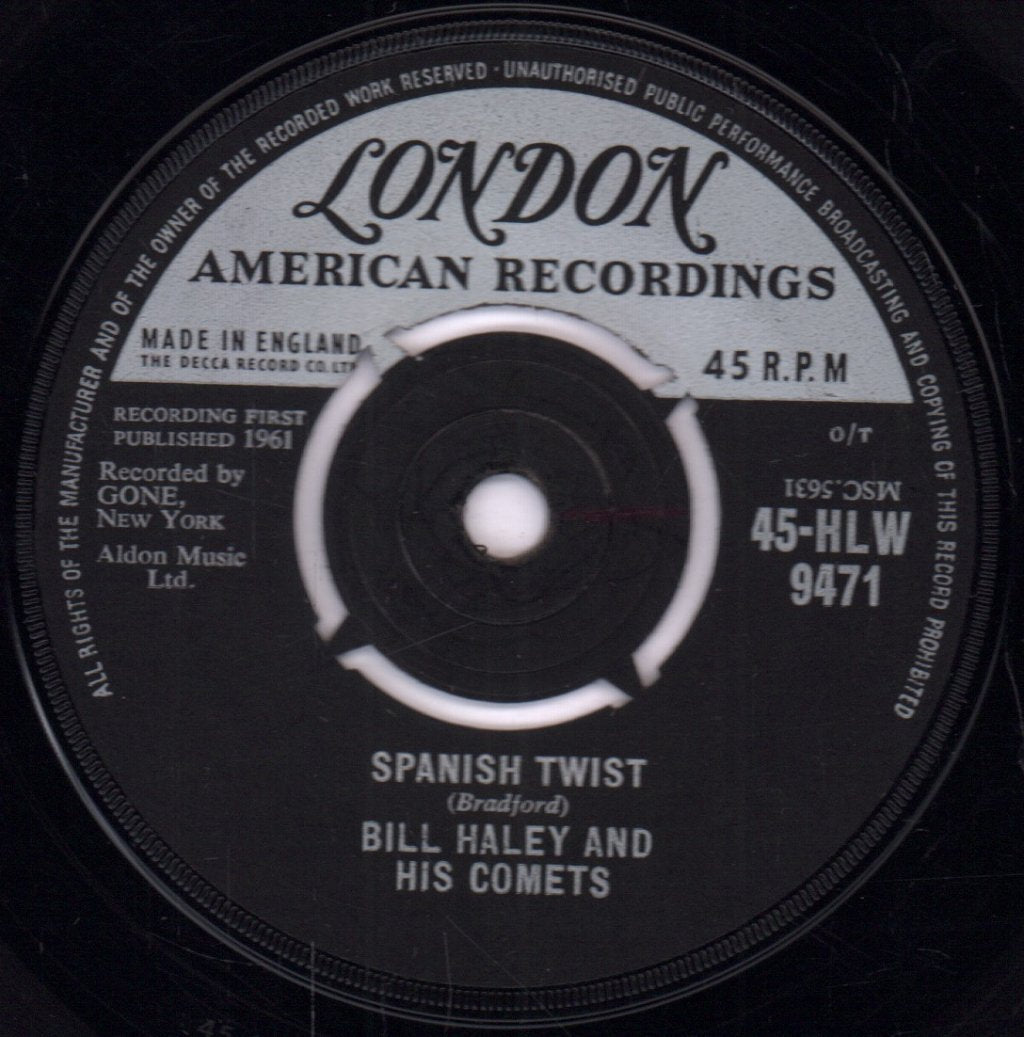 Bill Haley And His Comets - Spanish Twist - 7 Inch