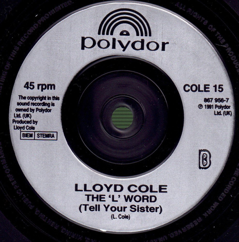 Lloyd Cole - Weeping Wine - 7 Inch