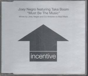 Joey Negro Featuring Taka Boom - Must Be The Music - Cd