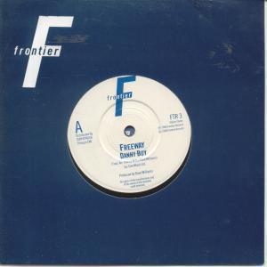 Freeway - Danny Boy - 7 Inch