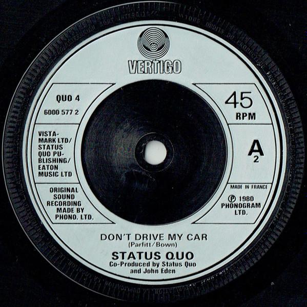 Status Quo - Lies / Don't Drive My Car - 7 Inch