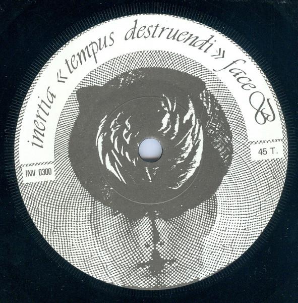 Inertia - Tempus Destruendi - 7 Inch