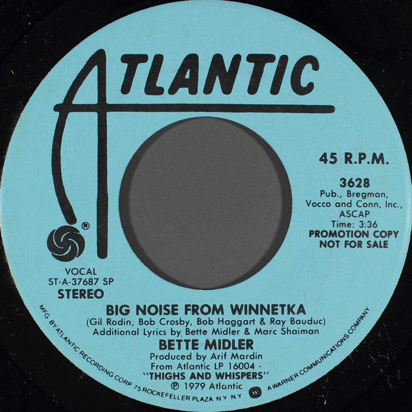 Bette Midler - Big Noise From Winnetka - 7 Inch