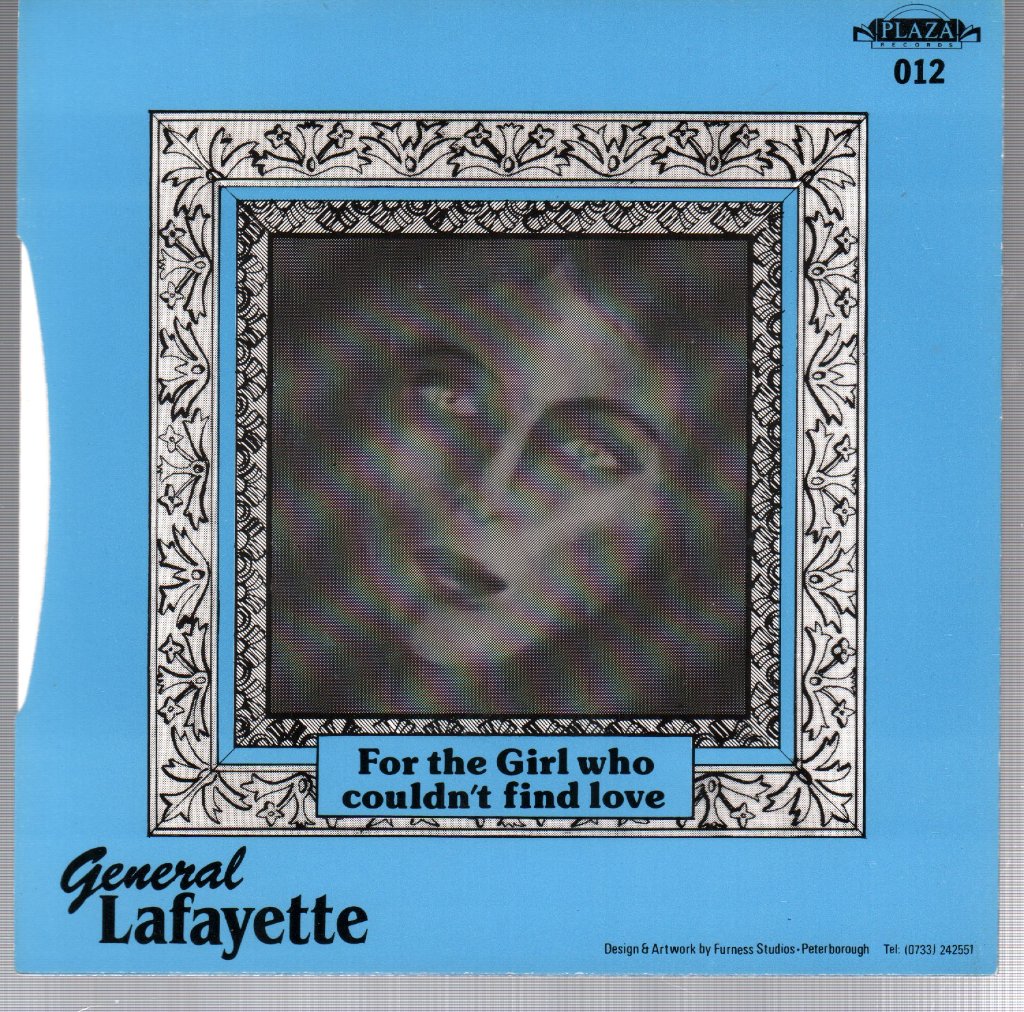 General Lafayette - For The Girl Who Couldn't Find Love - 7 Inch