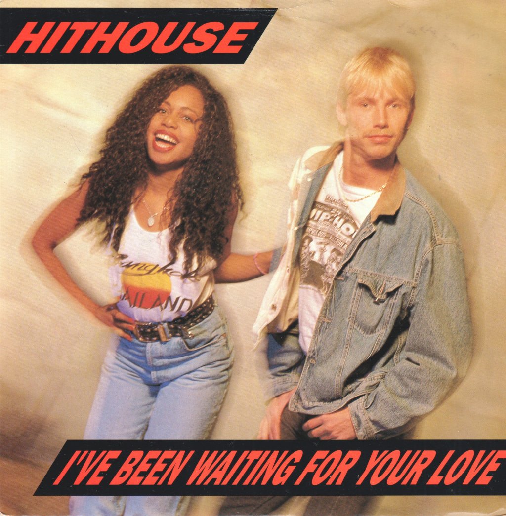 Hithouse - I've Been Waiting For Your Love - 7 Inch