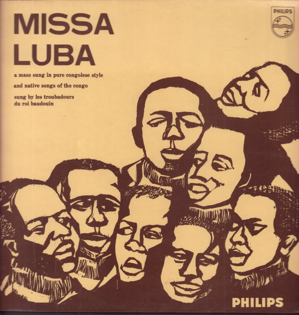 Les Troubadours Du Roi Baudouin - Missa Luba - Lp
