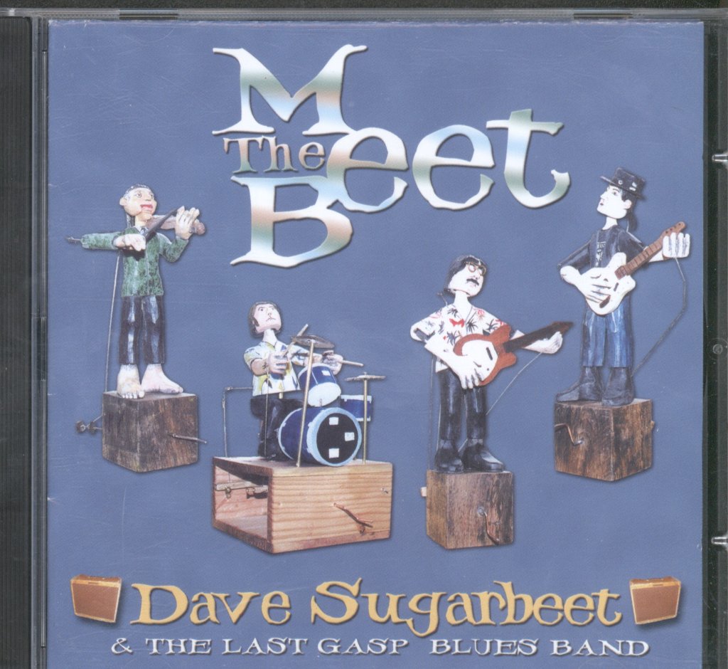 Dave Sugarbeet & The Last Gasp Blues Band - Meet The Beet - Cd