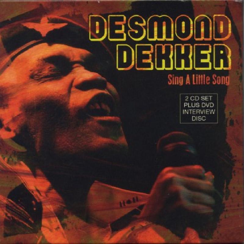 Desmond Dekker - Sing A Little Song - Cd/Dvd