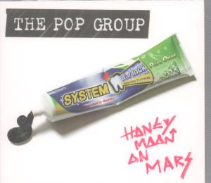 Pop Group - Honeymoon On Mars - Cd
