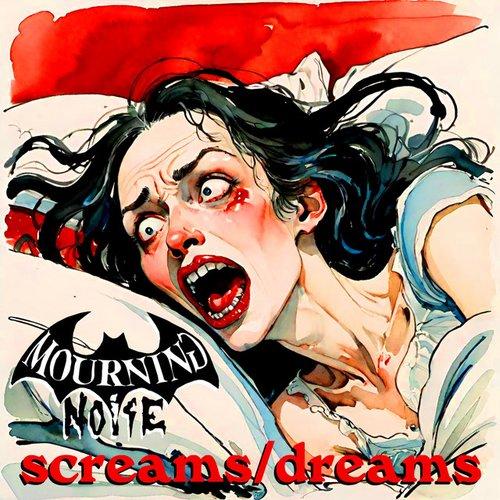 Mourning Noise - Screams / Dreams - Cd