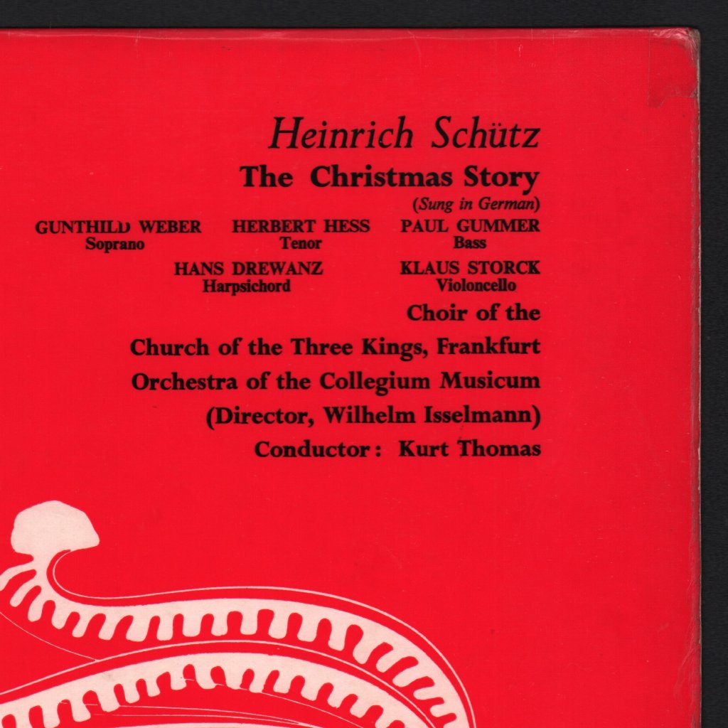 Orchestra of the Collegium Musicum / Kurt Thomas / Gunthild Weber / Herbert Hess / Paul Gummer - Heinrich Schutz - Christmas Story (Sung In German) - Lp