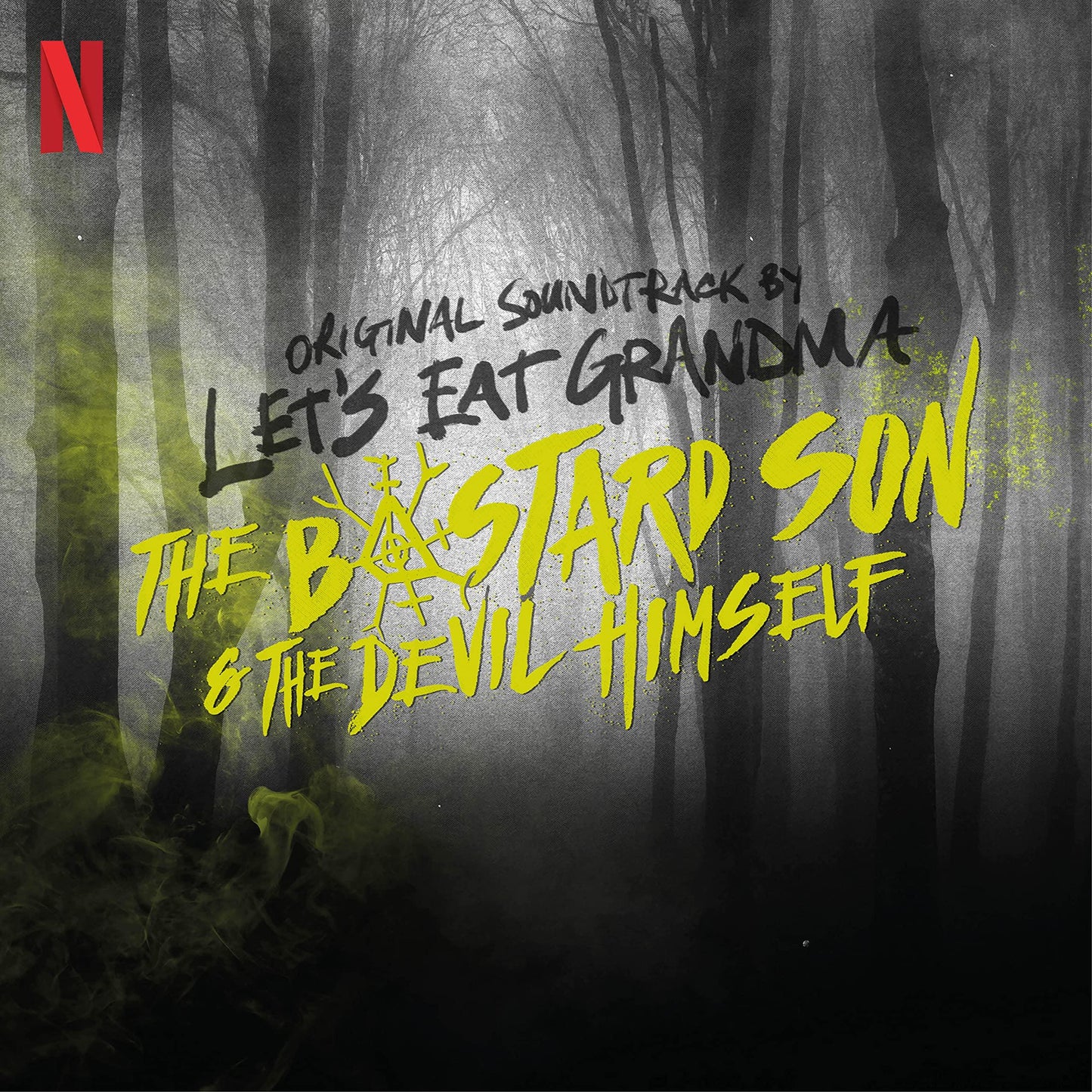 Let's Eat Grandma - Half Bad - the Bastard Son & the Devil Himself (Original Soundtrack) - Double Lp