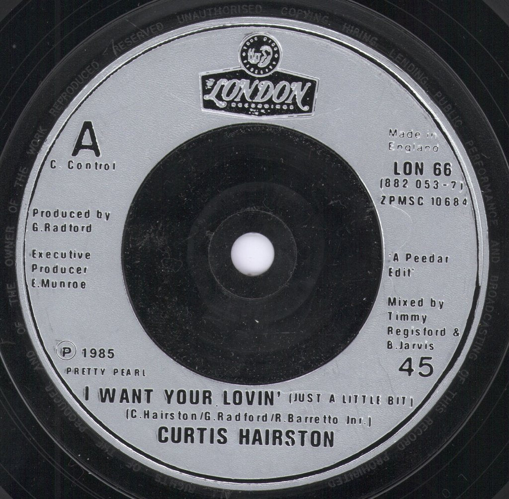 Curtis Hairston - I Want Your Lovin' - 7 Inch