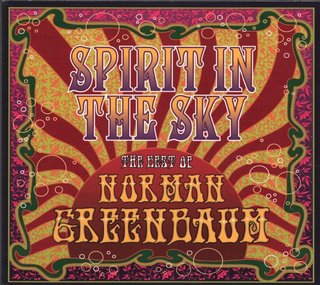 Norman Greenbaum - Spirit In the Sky: the Best of Norman Greenbaum - Cd