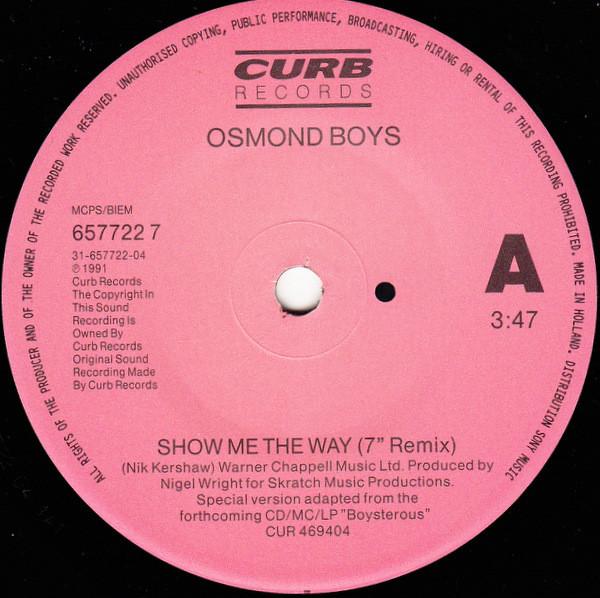 Osmond Boys - Show Me The Way - 7 Inch