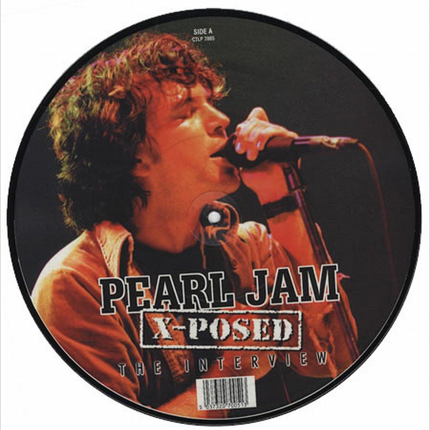 Pearl Jam - Pearl Jam X-Posed (The Interview) - 10 Inch
