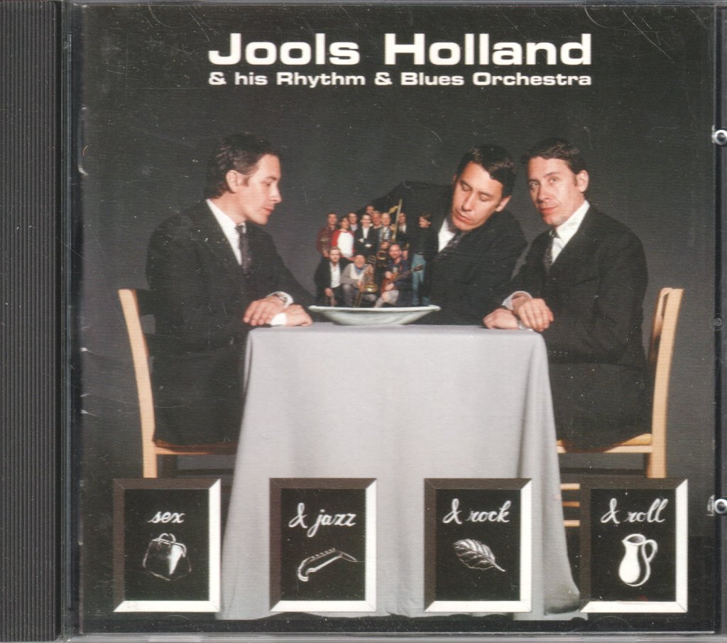 Jools Holland And His Rhythm And Blues Orchestra - Sex And Jazz And Rock And Roll - Cd