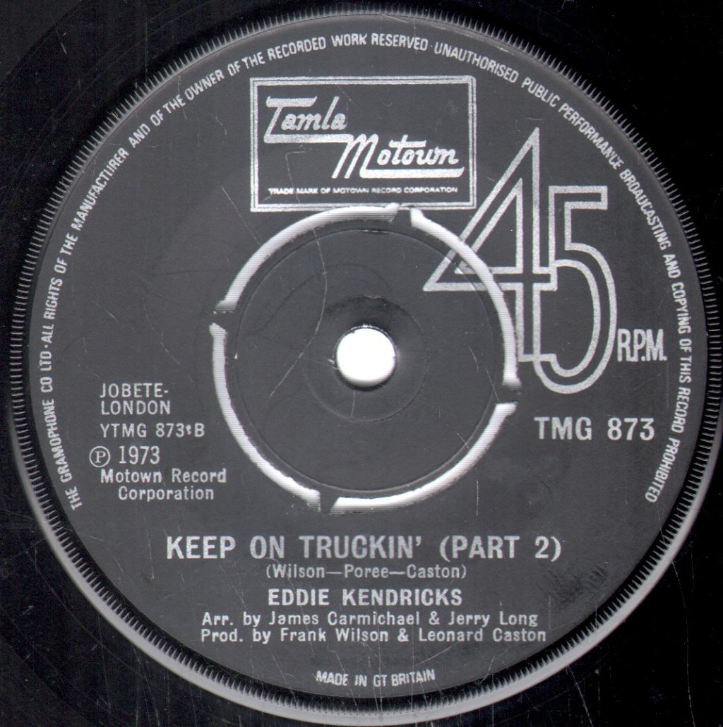 Eddie Kendricks - Keep On Truckin' - 7 Inch