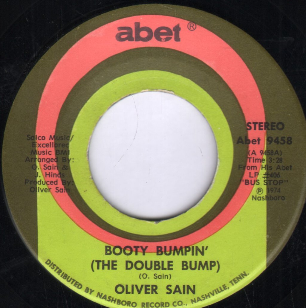 Oliver Sain - Booty Bumpin' (The Double Bump) / California Sunset - 7 Inch