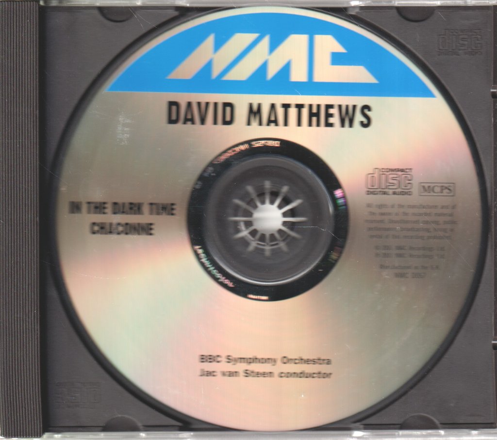 David Matthews with Bbc Symphony Orchestra - In The Dark Time Chaconne - Cd