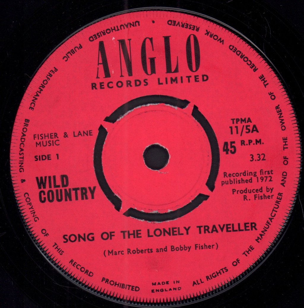 Wild Country - Song Of The Lonely Traveller - 7 Inch