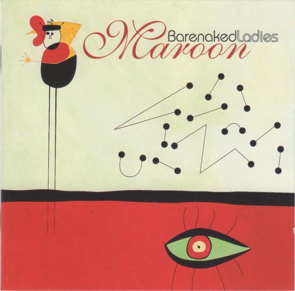 Barenaked Ladies - Maroon - Cd
