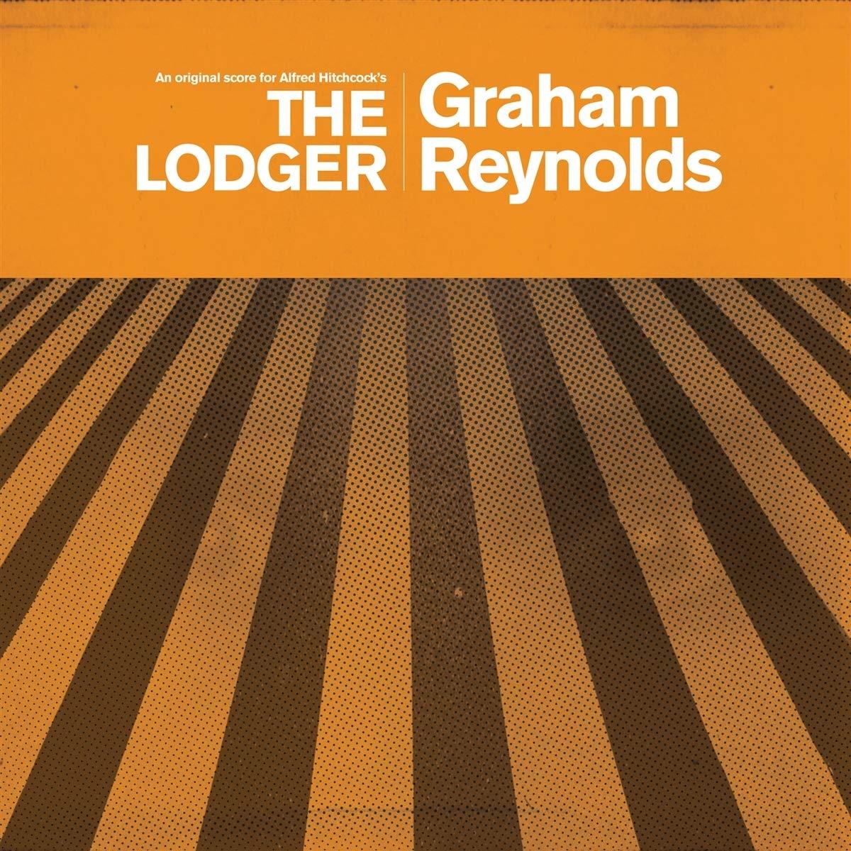 Graham Reynolds - An Original Score For Alfred Hitchcock's the Lodger - Lp