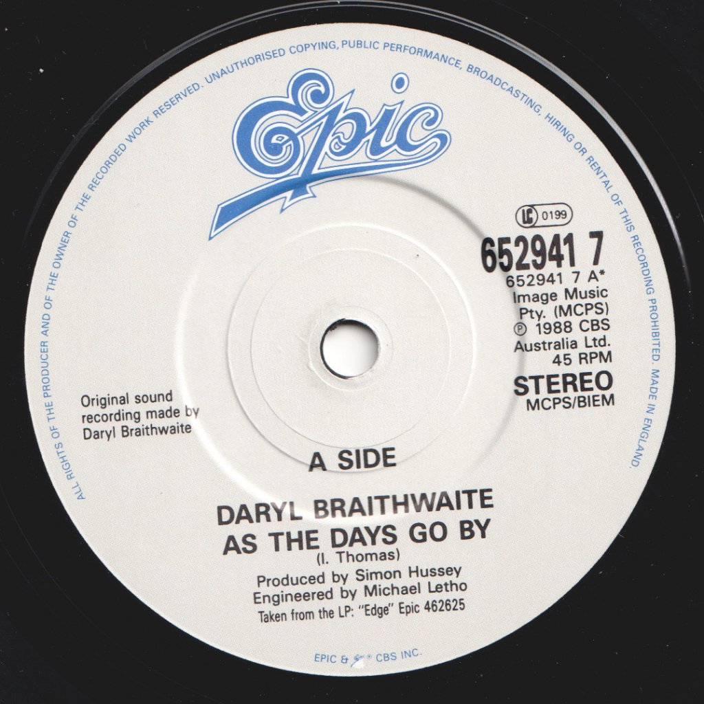 Daryl Braithwaite - As The Days Go By - 7 Inch