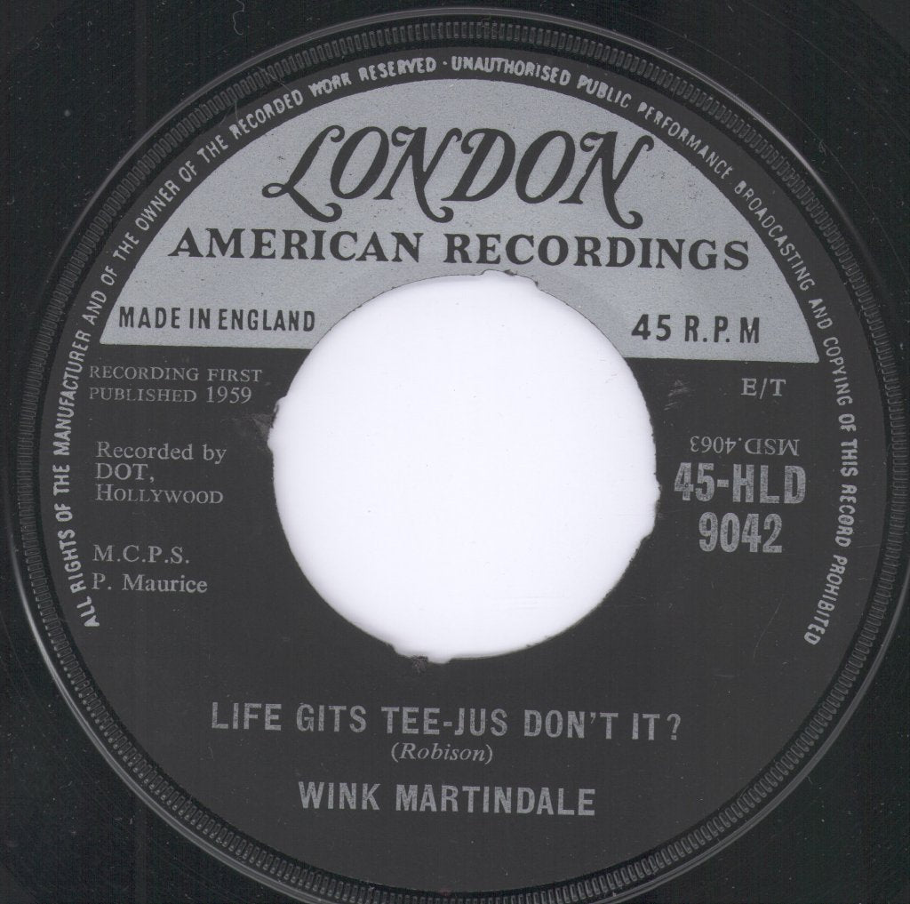 Wink Martindale - Life Gets Tee-Jus Don't It? - 7 Inch