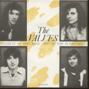 Valves - Tarzan Of The Kings Road - 7 Inch