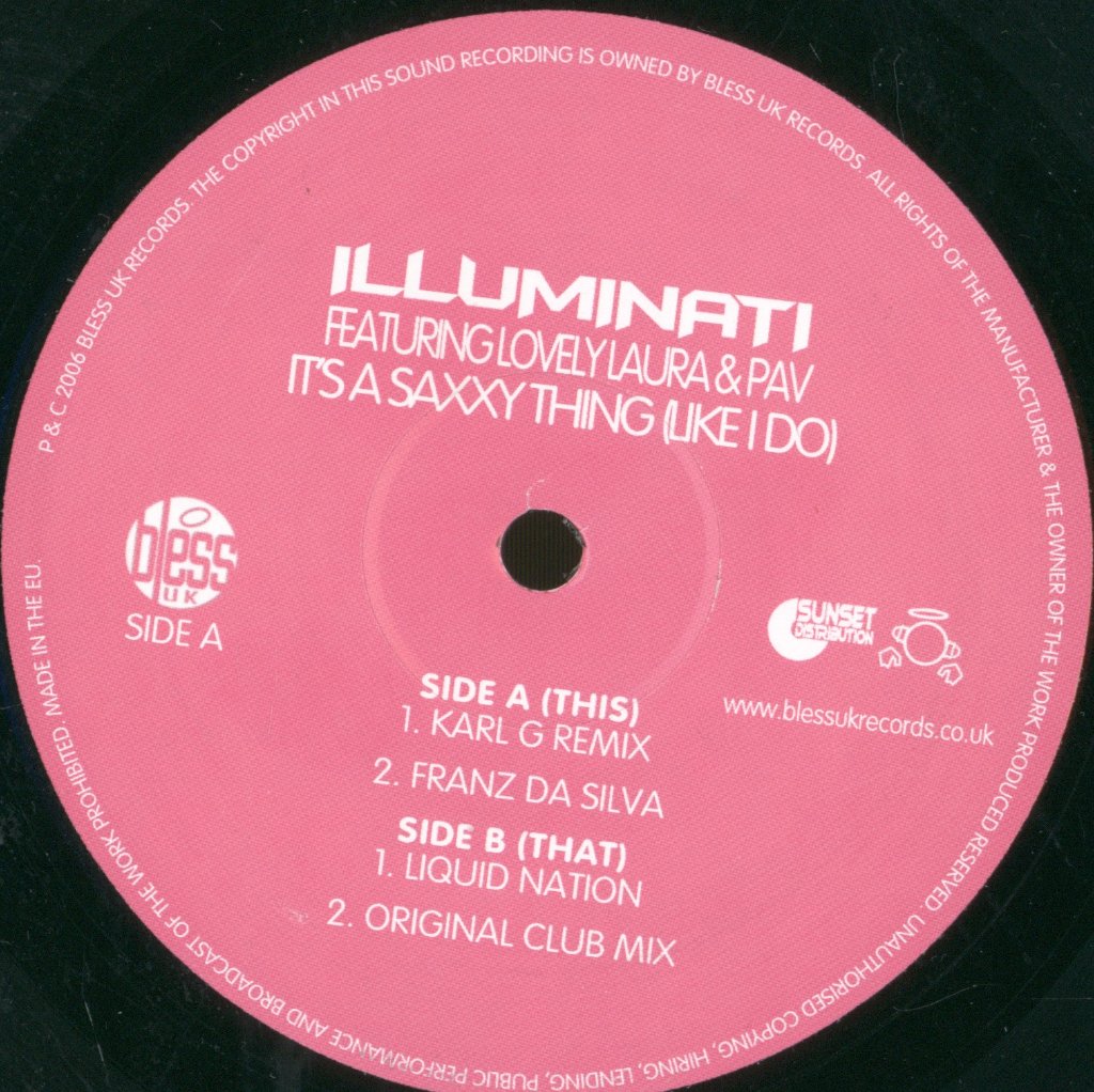 Illuminati - It's A Saxxy Thing Like I Do - 12 Inch