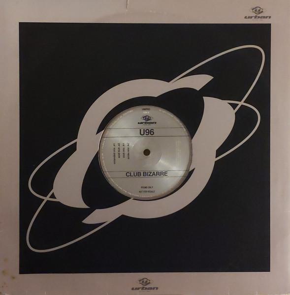 U96 - Club Bizarre - 12 Inch