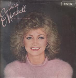 Barbara Mandrell - He Set My Life To Music - Lp