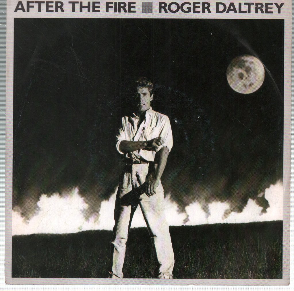 Roger Daltrey - After The Fire - 7 Inch