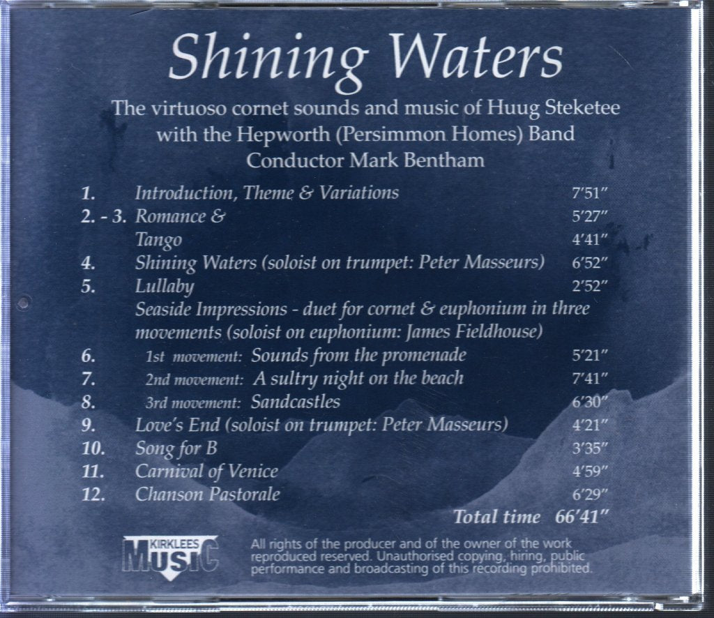 Huug Steketee With The Hepworth (Persimmon Homes) Band - Shining Waters (The Virtuoso Cornet Sounds And Music Of Huug Steketee) - Cd