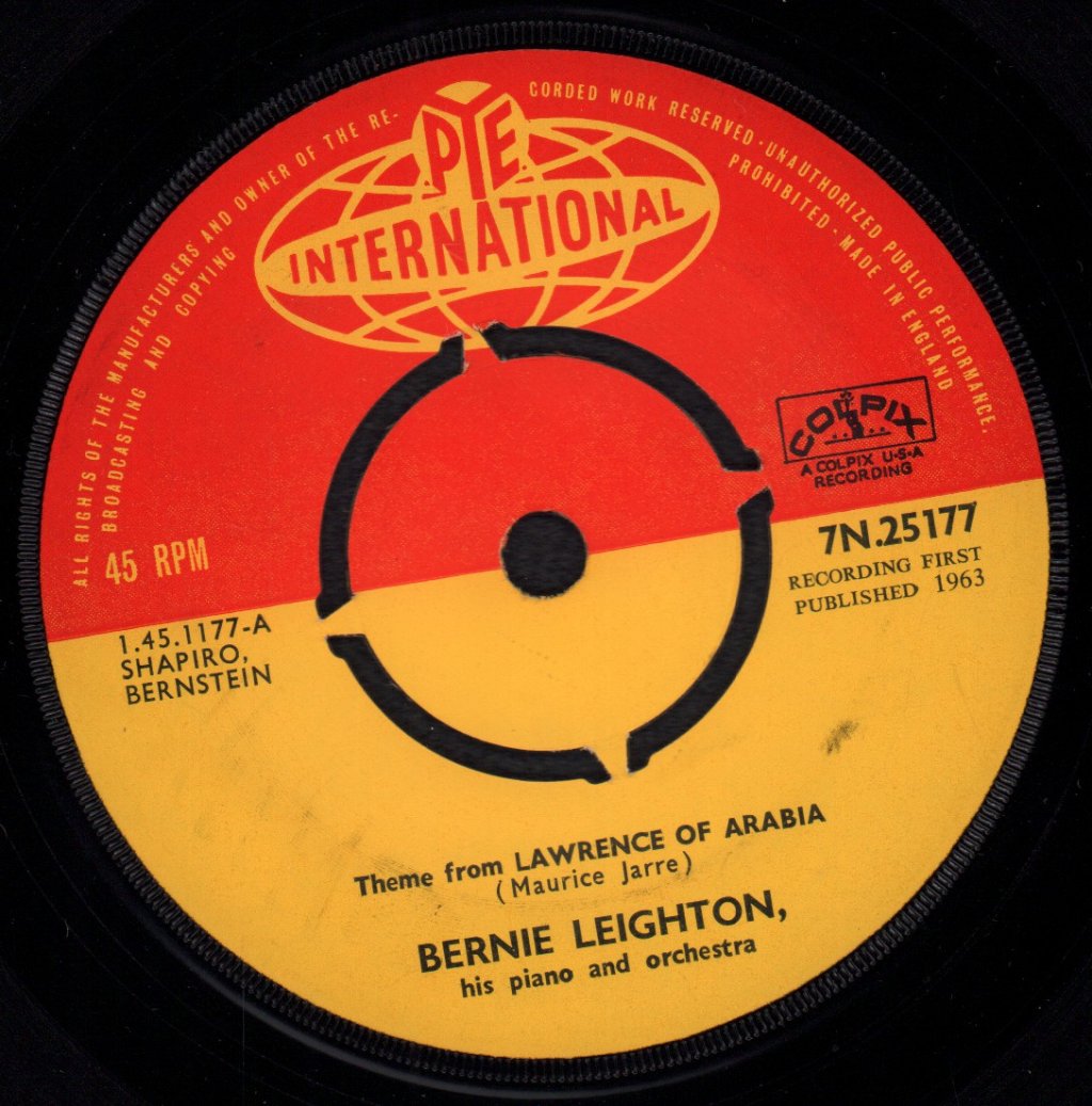 Bernie Leighton - Theme From Lawrence Of Arabia - 7 Inch