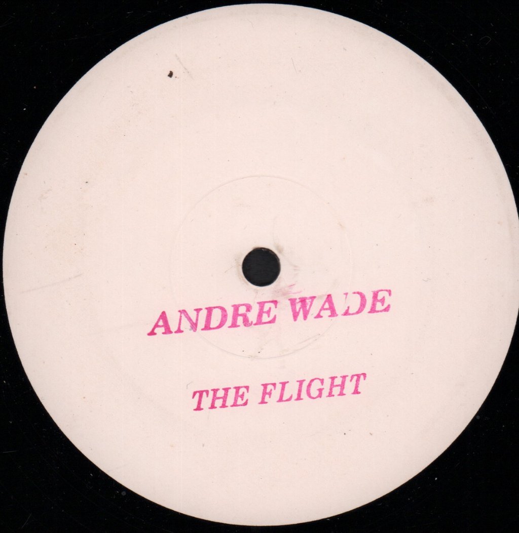 Andre Wade - Flight Of Jacking Your Body - 12 Inch