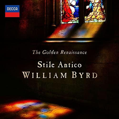 Stile Antico - Golden Renaissance: William Byrd - Cd