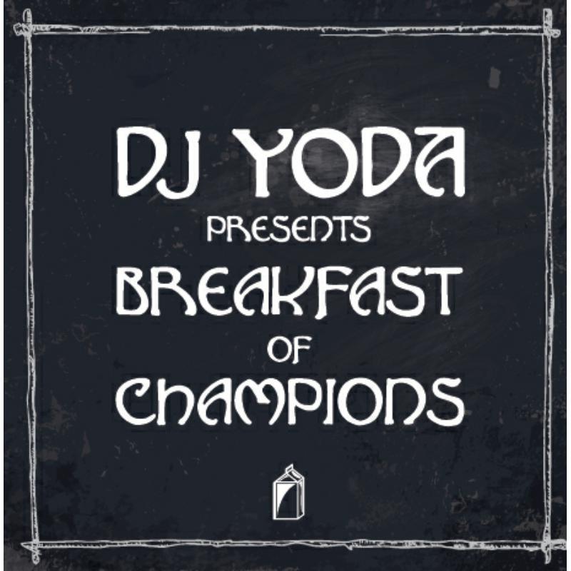 Dj Yoda - Breakfast of Champions - Cd